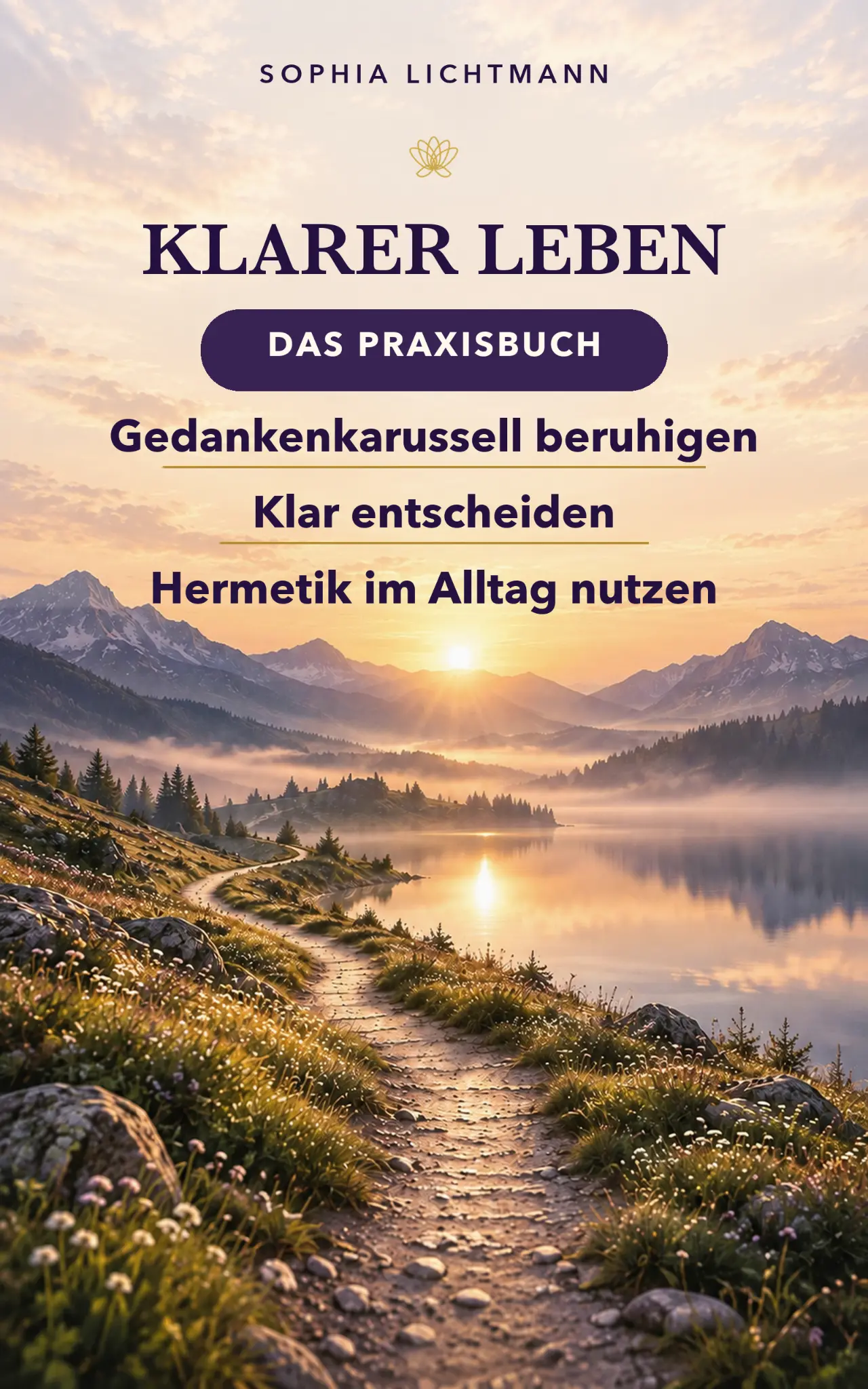 Buchcover: Klarer leben – Das Praxisbuch